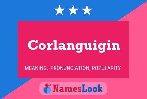 Póster del nombre Corlanguigin