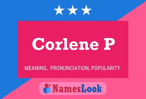 Póster del nombre Corlene P