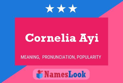 Póster del nombre Cornelia Ayi