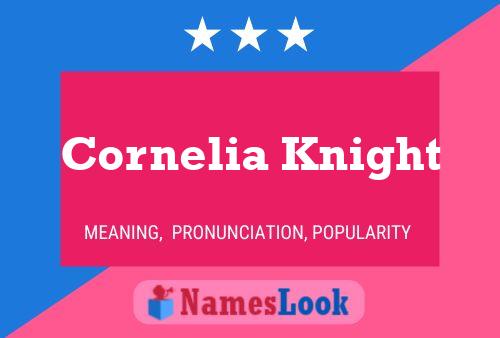 Póster del nombre Cornelia Knight