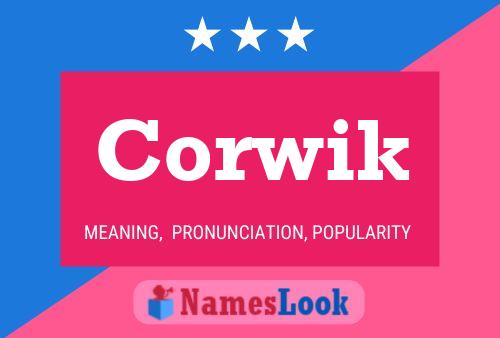 Póster del nombre Corwik