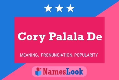 Póster del nombre Cory Palala De