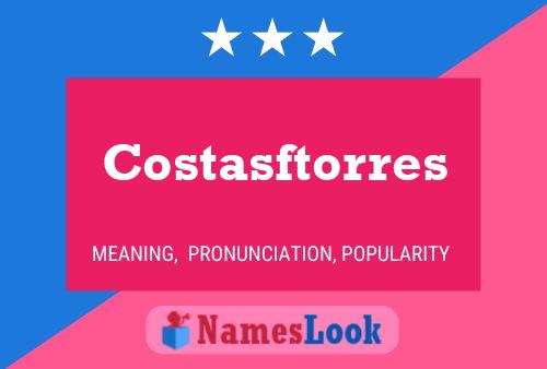 Póster del nombre Costasftorres