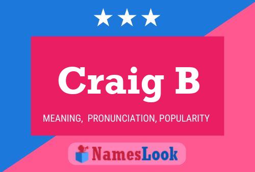 Póster del nombre Craig B