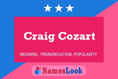 Póster del nombre Craig Cozart