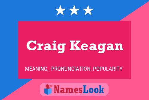 Póster del nombre Craig Keagan