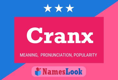 Póster del nombre Cranx