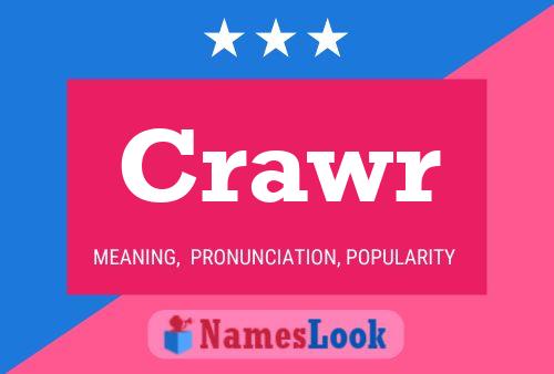 Póster del nombre Crawr