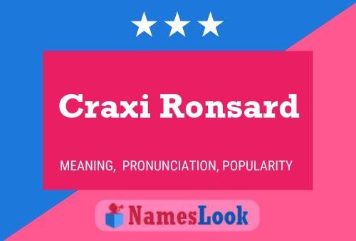 Póster del nombre Craxi Ronsard