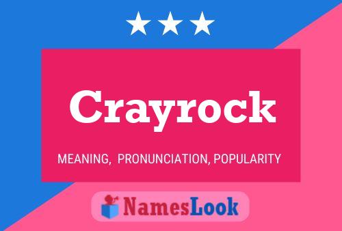 Póster del nombre Crayrock