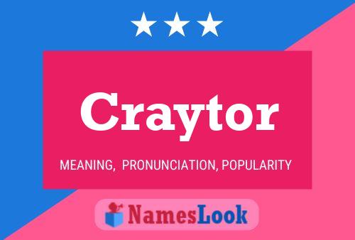 Póster del nombre Craytor