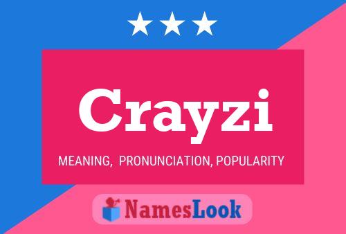 Póster del nombre Crayzi