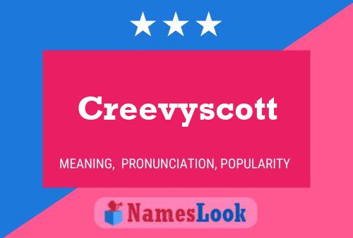 Póster del nombre Creevyscott