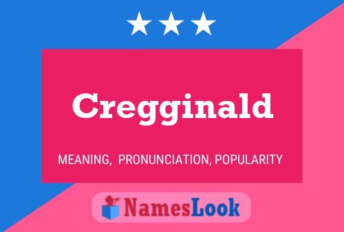 Póster del nombre Cregginald