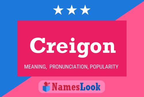 Póster del nombre Creigon