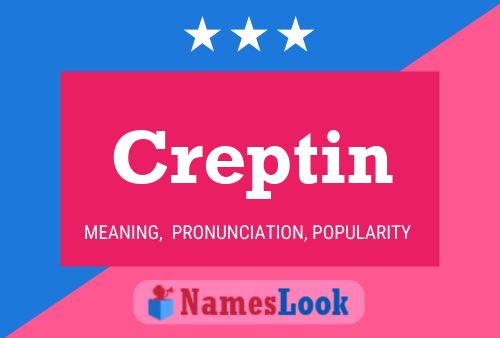 Póster del nombre Creptin