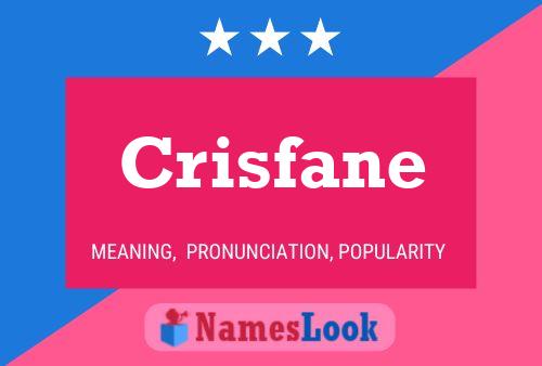 Póster del nombre Crisfane