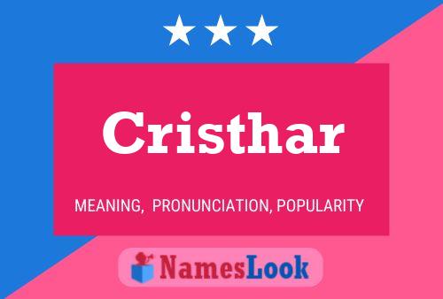 Póster del nombre Cristhar