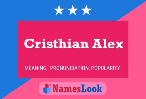 Póster del nombre Cristhian Alex