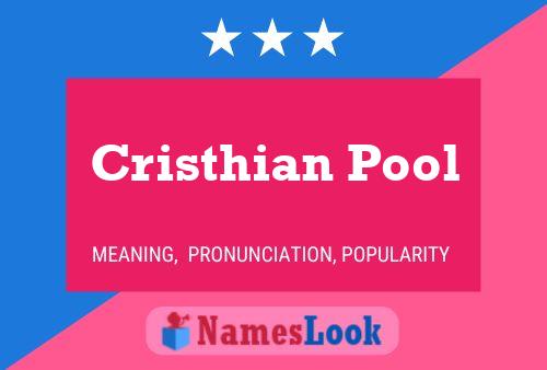 Póster del nombre Cristhian Pool