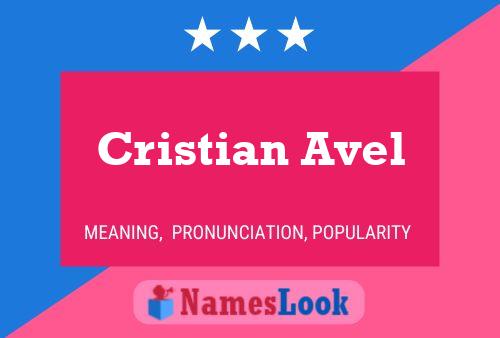 Póster del nombre Cristian Avel