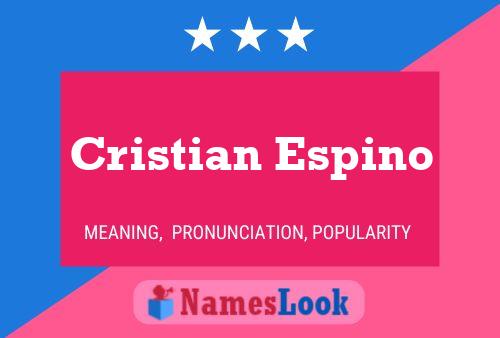 Póster del nombre Cristian Espino