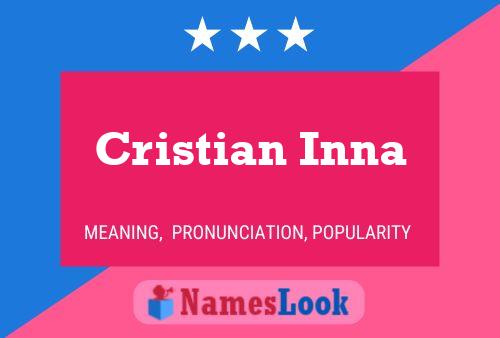 Póster del nombre Cristian Inna