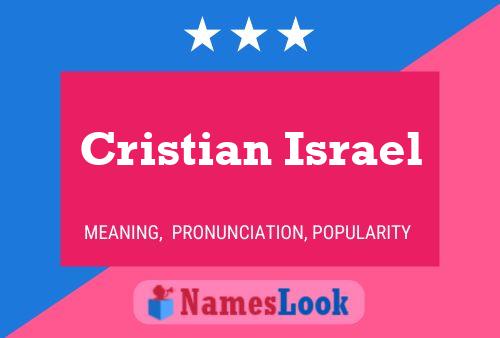 Póster del nombre Cristian Israel