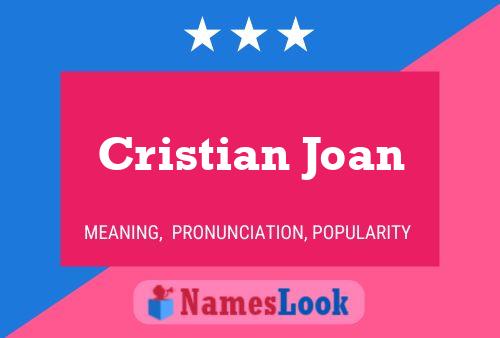 Póster del nombre Cristian Joan