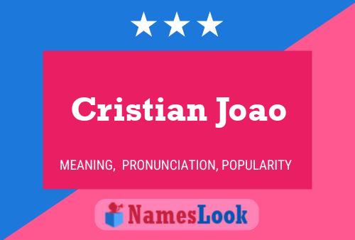 Póster del nombre Cristian Joao