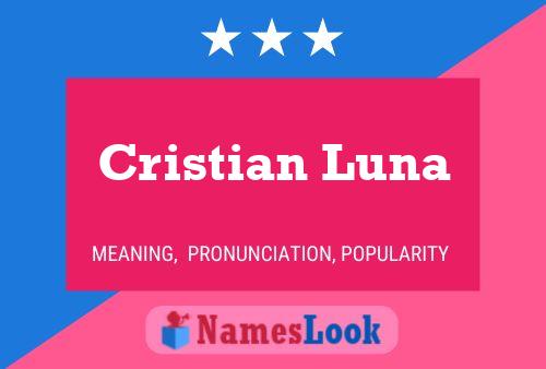 Póster del nombre Cristian Luna