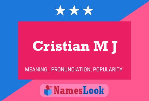 Póster del nombre Cristian M J