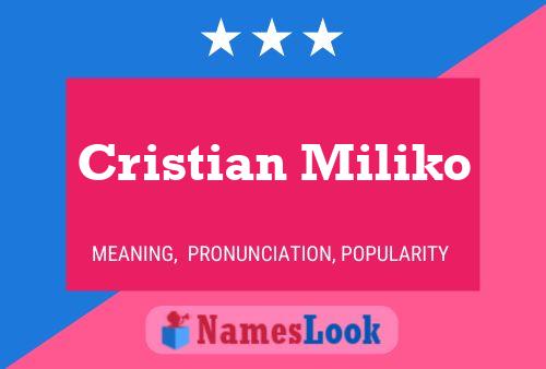 Póster del nombre Cristian Miliko