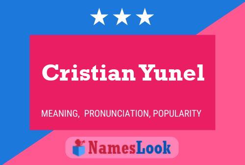 Póster del nombre Cristian Yunel