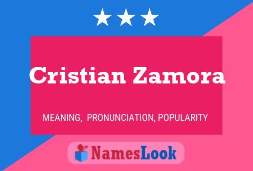 Póster del nombre Cristian Zamora