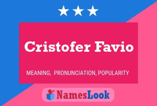 Póster del nombre Cristofer Favio