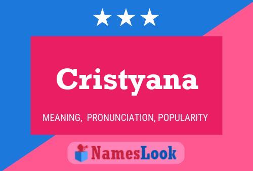 Póster del nombre Cristyana