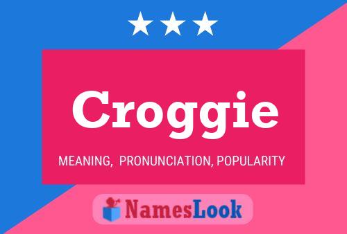 Póster del nombre Croggie