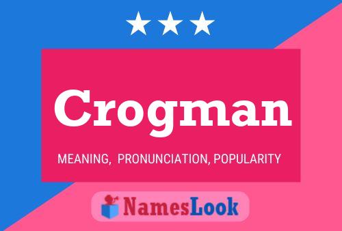 Póster del nombre Crogman