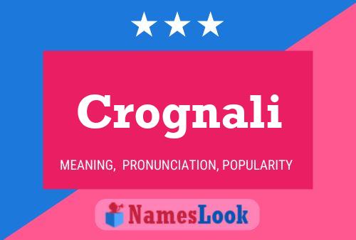 Póster del nombre Crognali