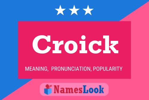 Póster del nombre Croick