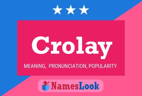 Póster del nombre Crolay