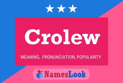 Póster del nombre Crolew