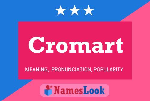 Póster del nombre Cromart