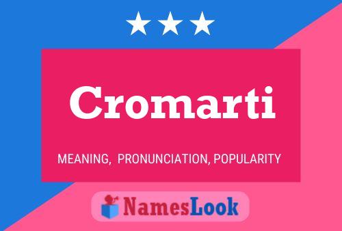 Póster del nombre Cromarti