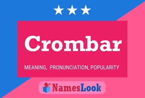 Póster del nombre Crombar