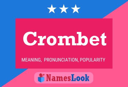 Póster del nombre Crombet