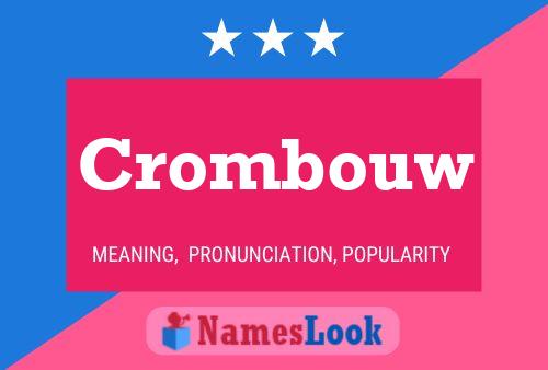 Póster del nombre Crombouw