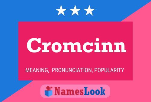 Póster del nombre Cromcinn