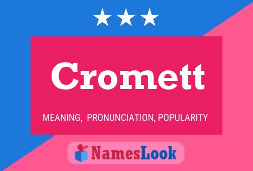 Póster del nombre Cromett